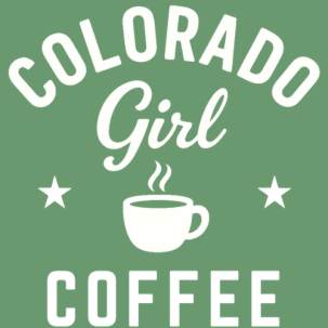 Colorado Girl Coffee